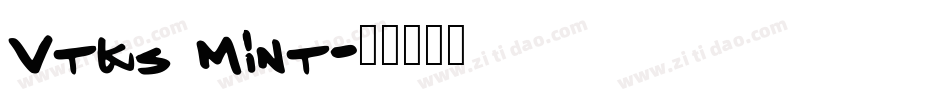 Vtks Mint字体转换